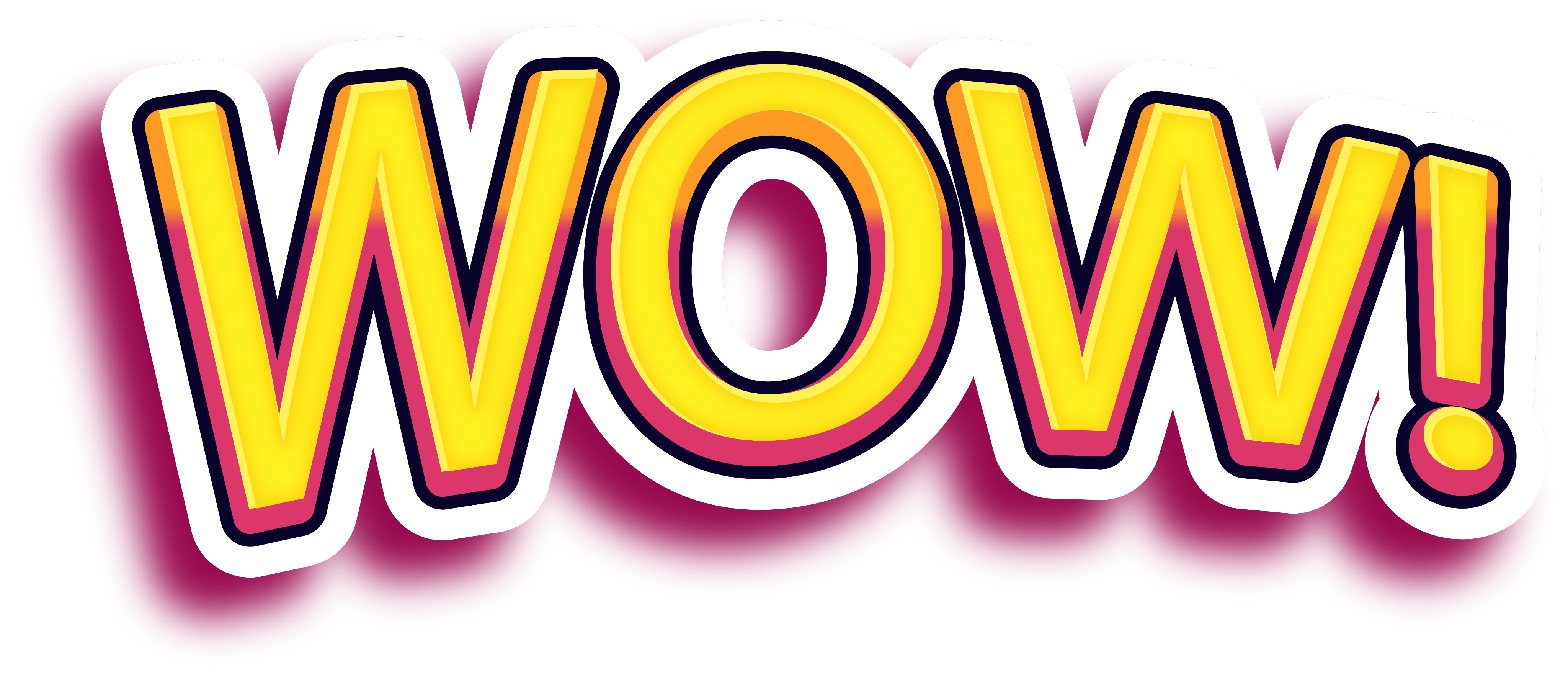 WOW!